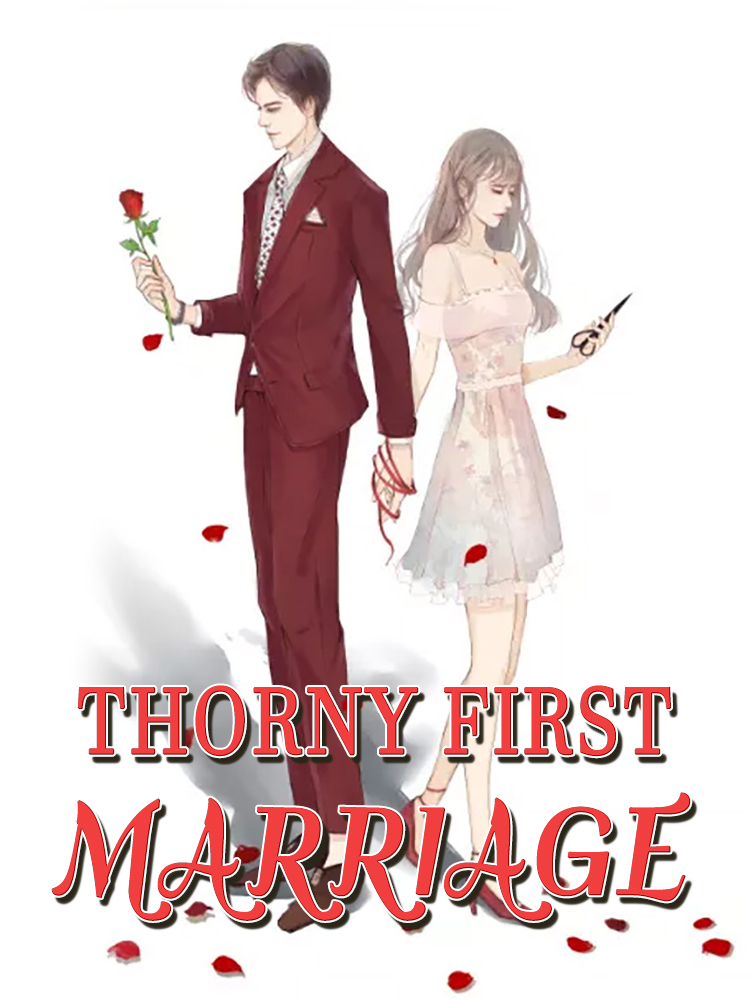 Thorny First Marriage
